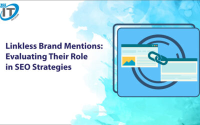Linkless Brand Mentions: Evaluating Their Role in SEO Strategies