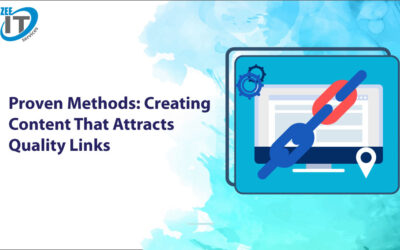Proven Methods: Creating Content that Attracts Quality Links