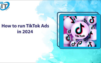 How to run TikTok Ads in 2024