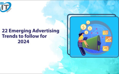 5 Emerging Advertising Trends to follow for 2024